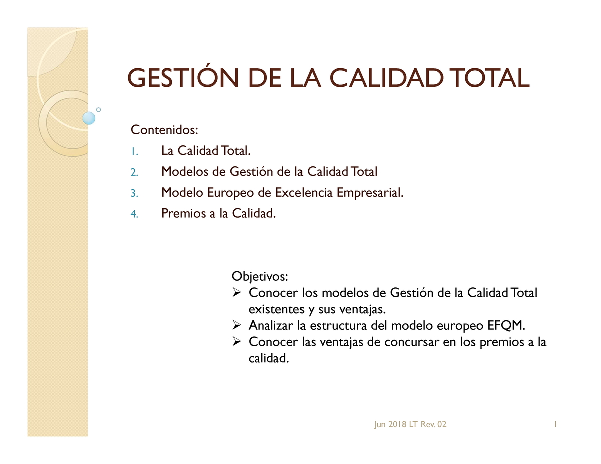 Gestión de la Calidad Total - GESTIÓN DE LA CALIDAD TOTAL Contenidos: La Calidad  Total. Modelos de - Studocu