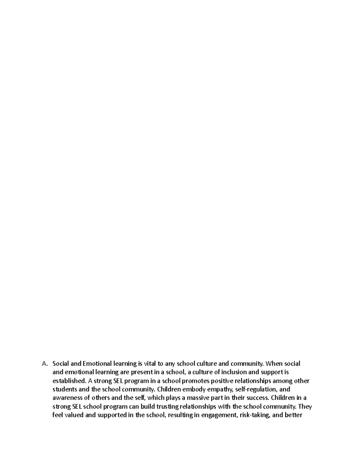 Task 2 D020 - task 2 - A. Social and Emotional learning is vital to any ...