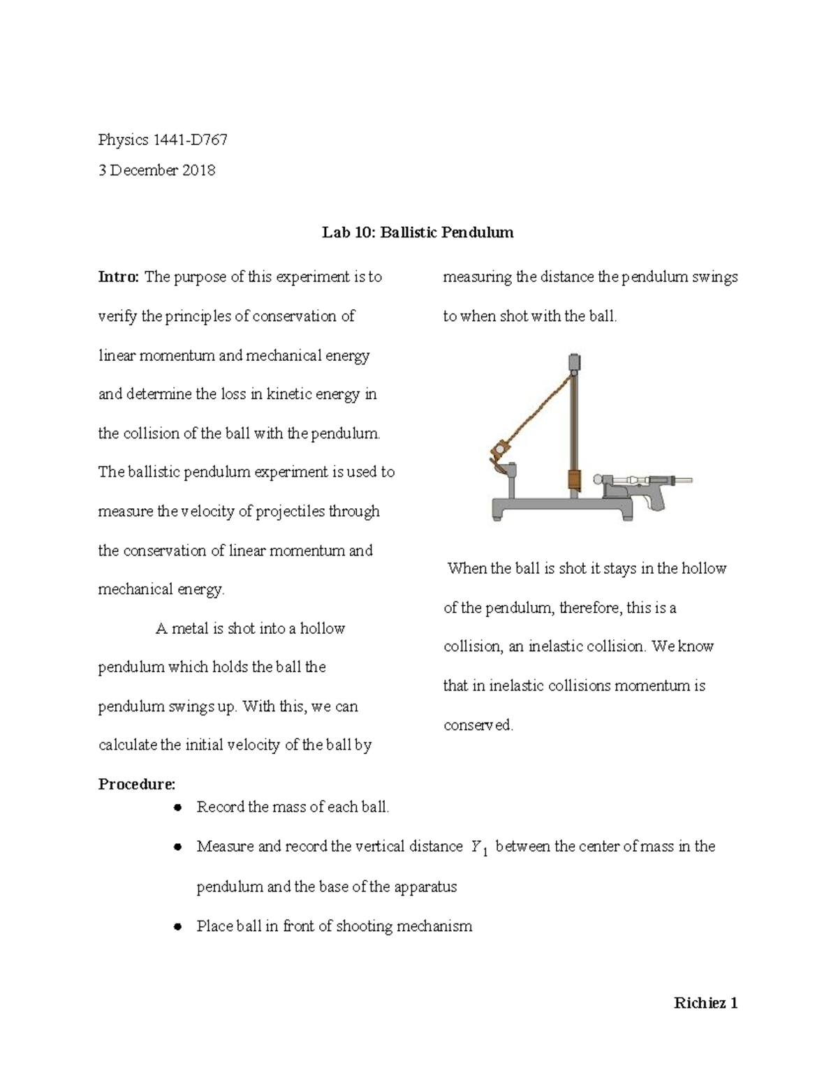 Ballistic Pendulum - Physics 1441-D 3 December 2018 Lab 10: Ballistic ...