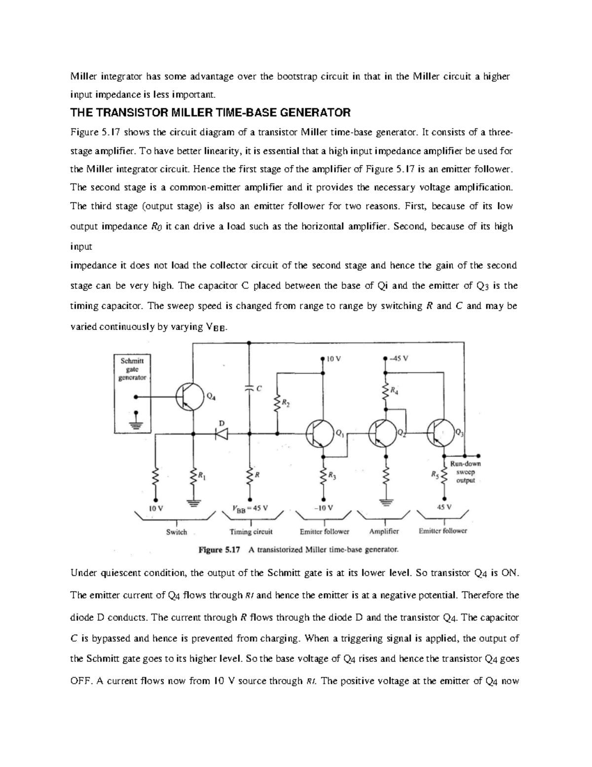THE Transistor Miller TIMEBASE Generator Miller integrator has some