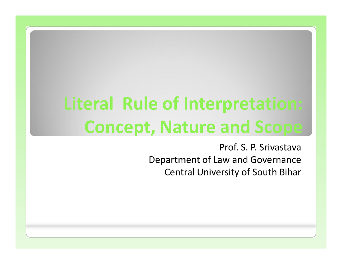 the-literal-rule-of-interpretation-of-statute-literal-rule-of