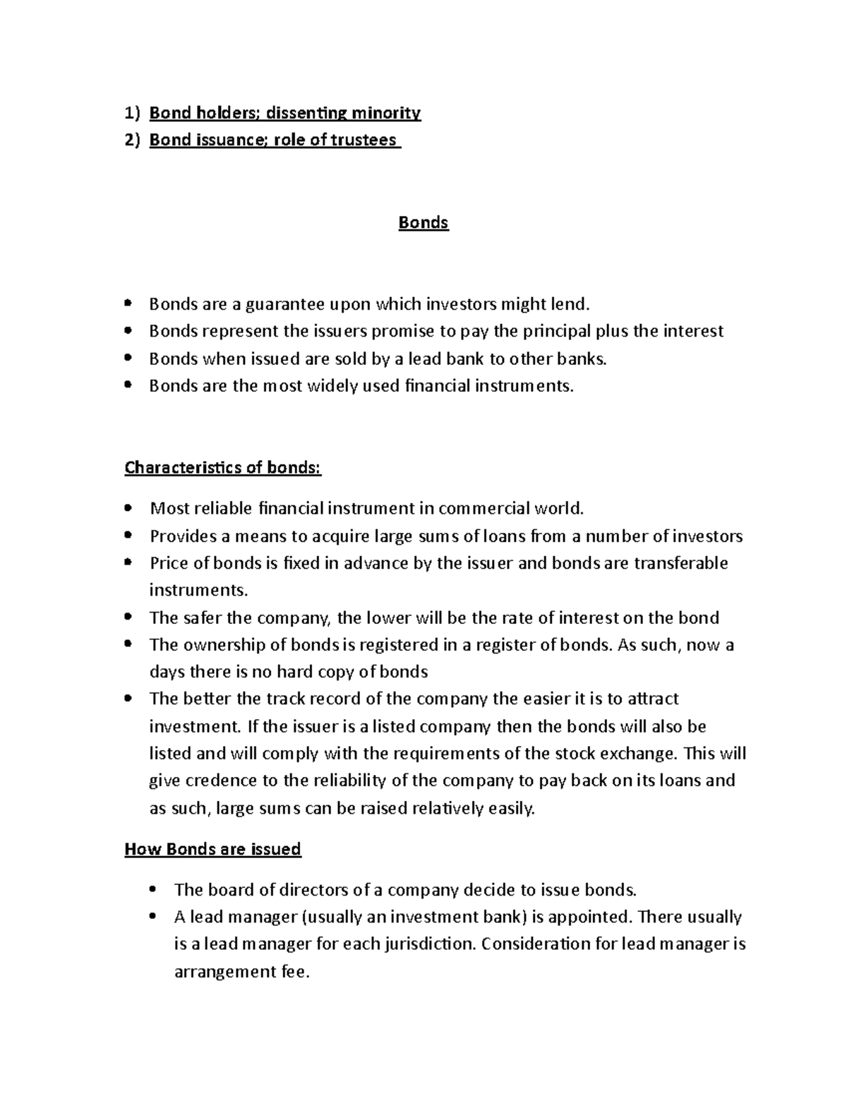 Week 10 Bondholders notes 1) Bond holders; dissenting minority 2