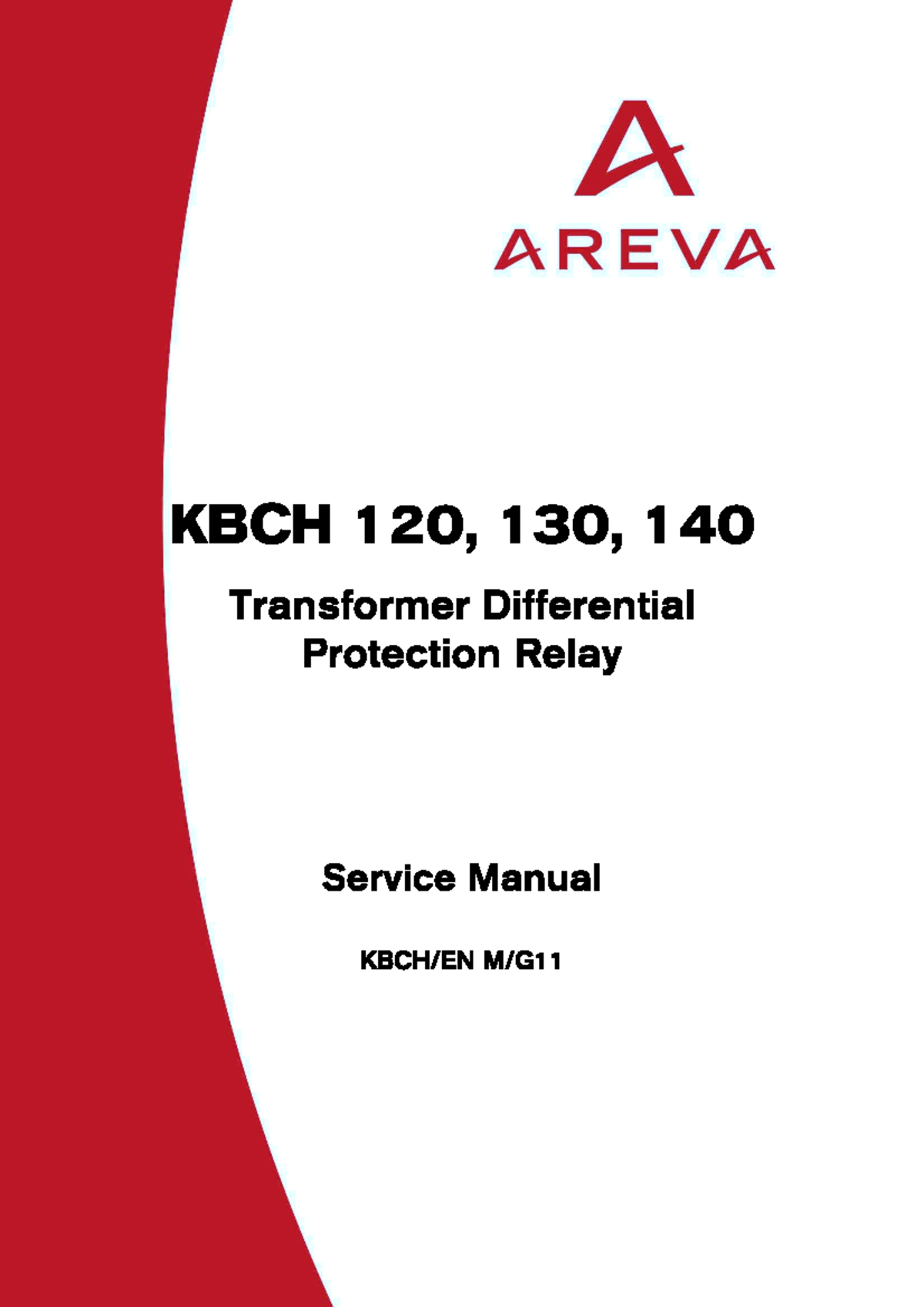 Transformer Differential Protection Relay - KBCH 120, 130, 140 ...