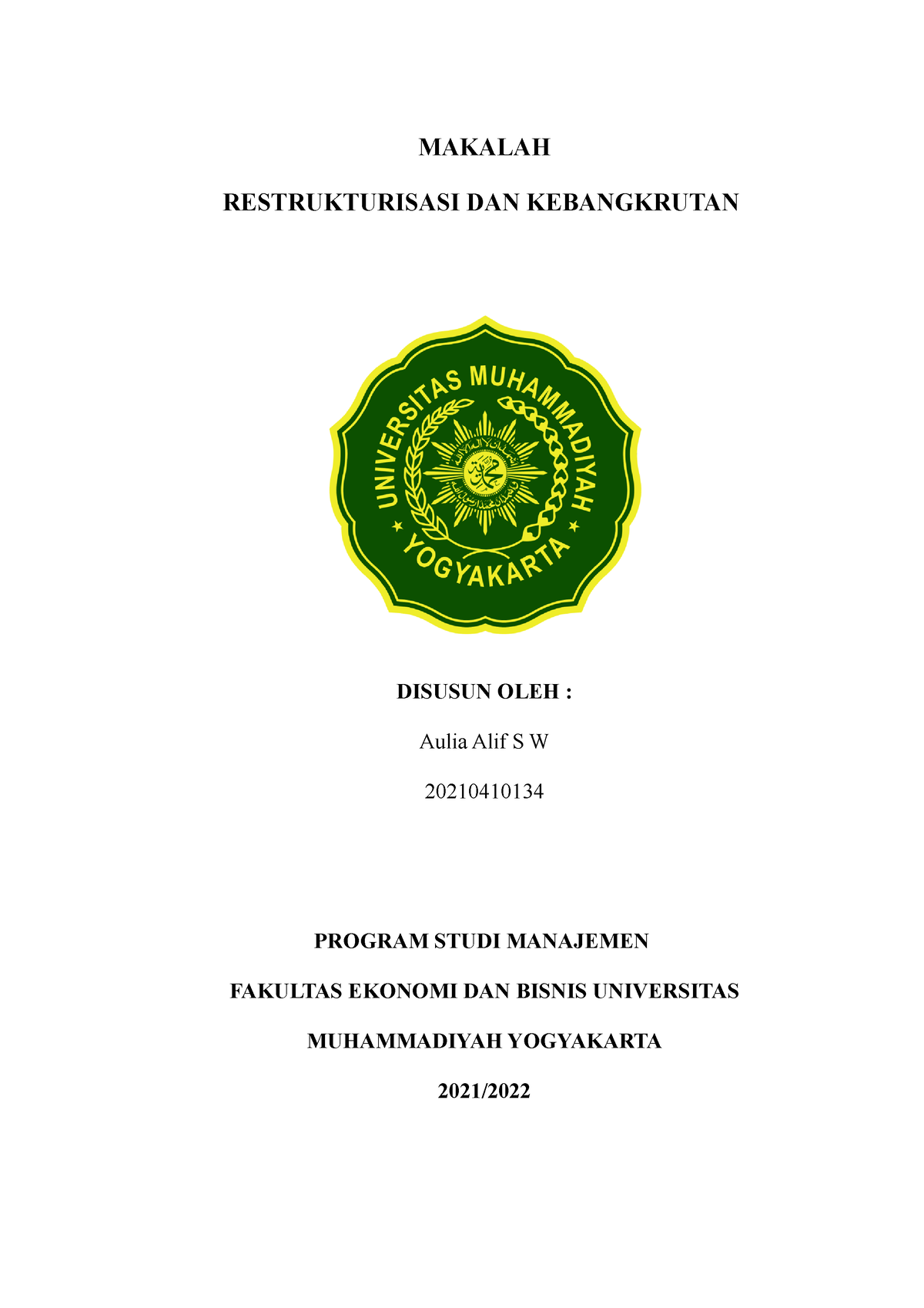 Manajemen Keuangan Makalah Restrukturisasi - MAKALAH RESTRUKTURISASI ...