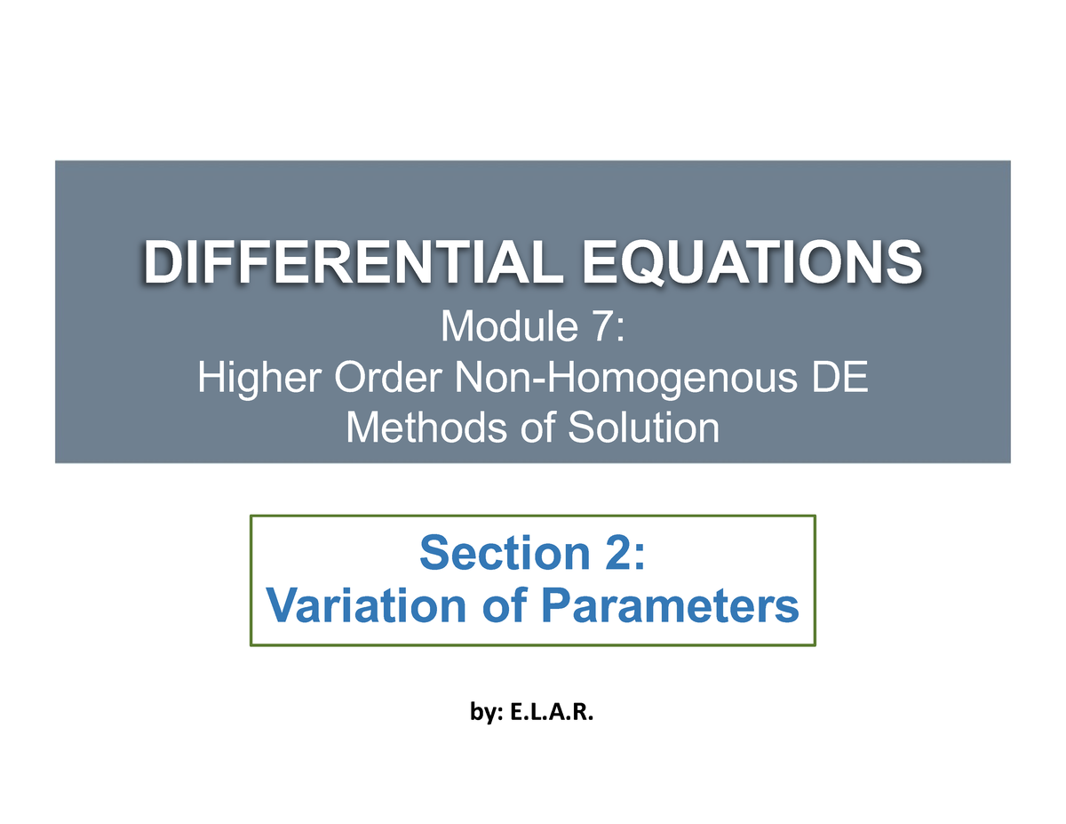 M7S2 - Variation of Parameters - DIFFERENTIAL EQUATIONS Module 7 ...