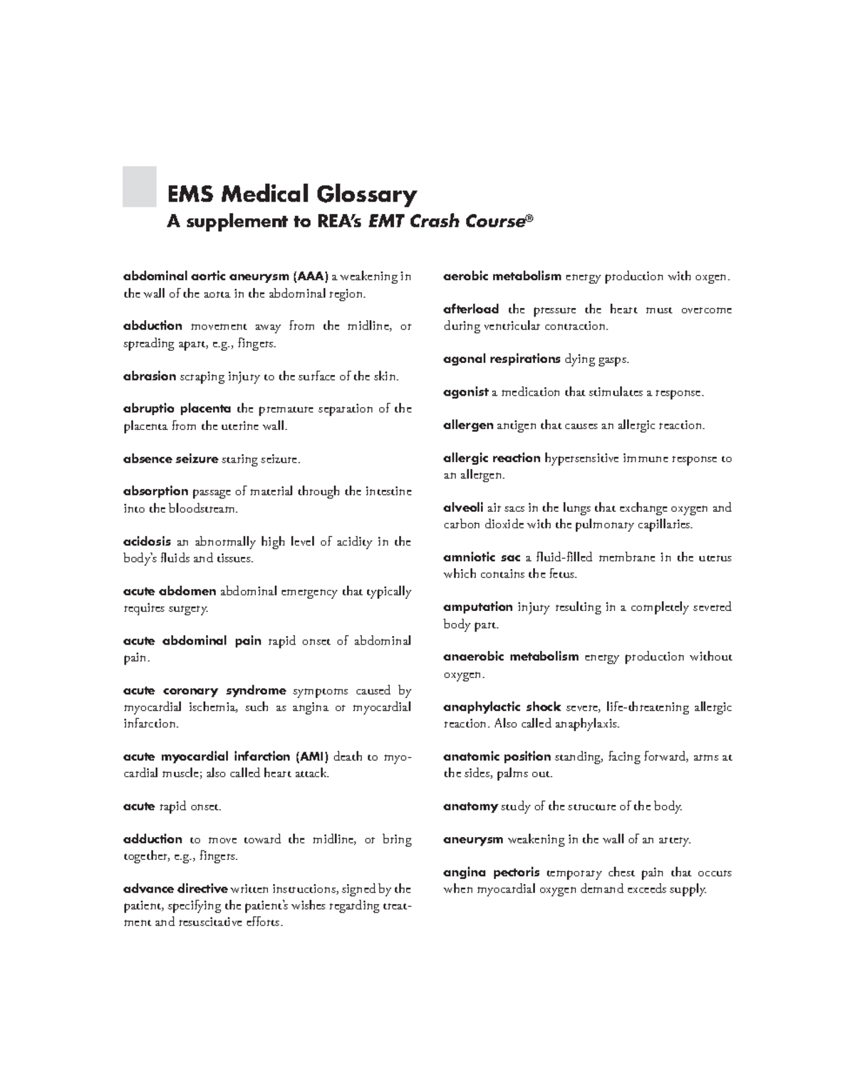Online EMS Medical Glossary 091223 A supplement to REA’s EMT Crash