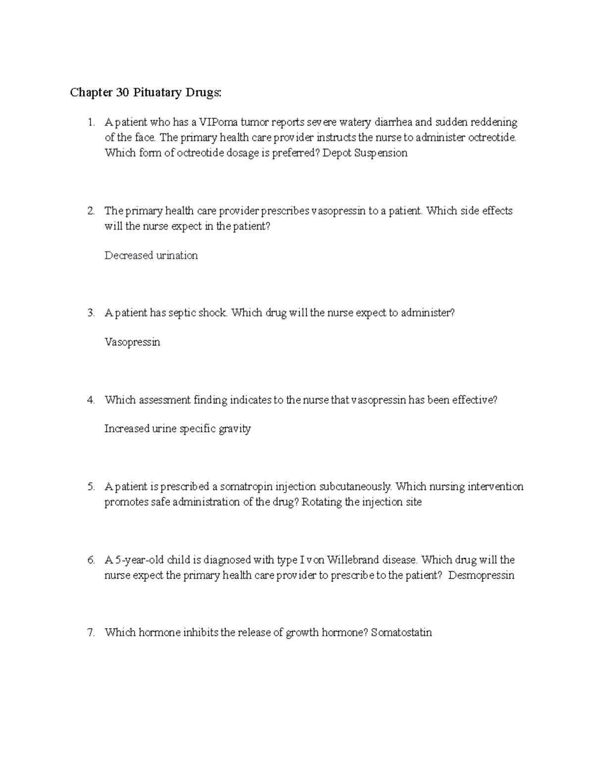 EXam 4 Pharma Chapter 30 Pituatary Drugs A Patient Who Has A VIPoma Tumor Reports Severe 
