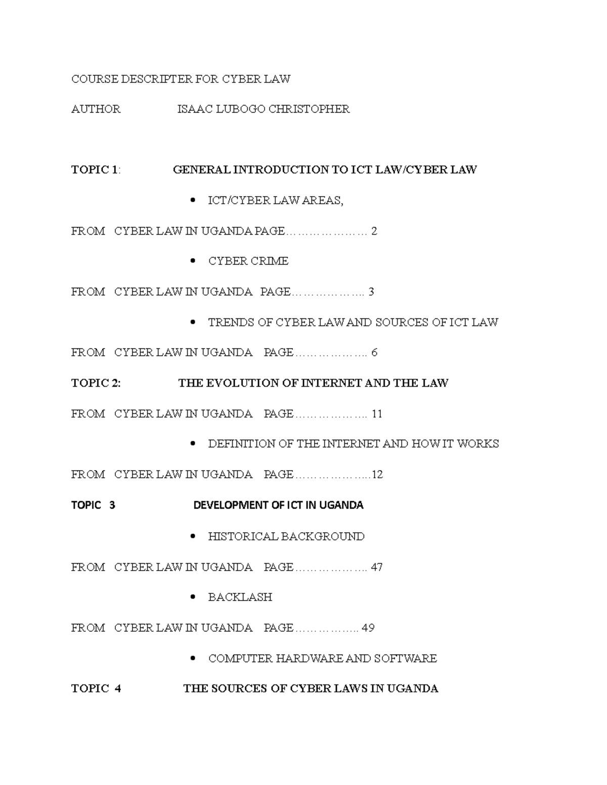 Cyber law and regulation - COURSE DESCRIPTER FOR CYBER LAW AUTHOR ISAAC ...