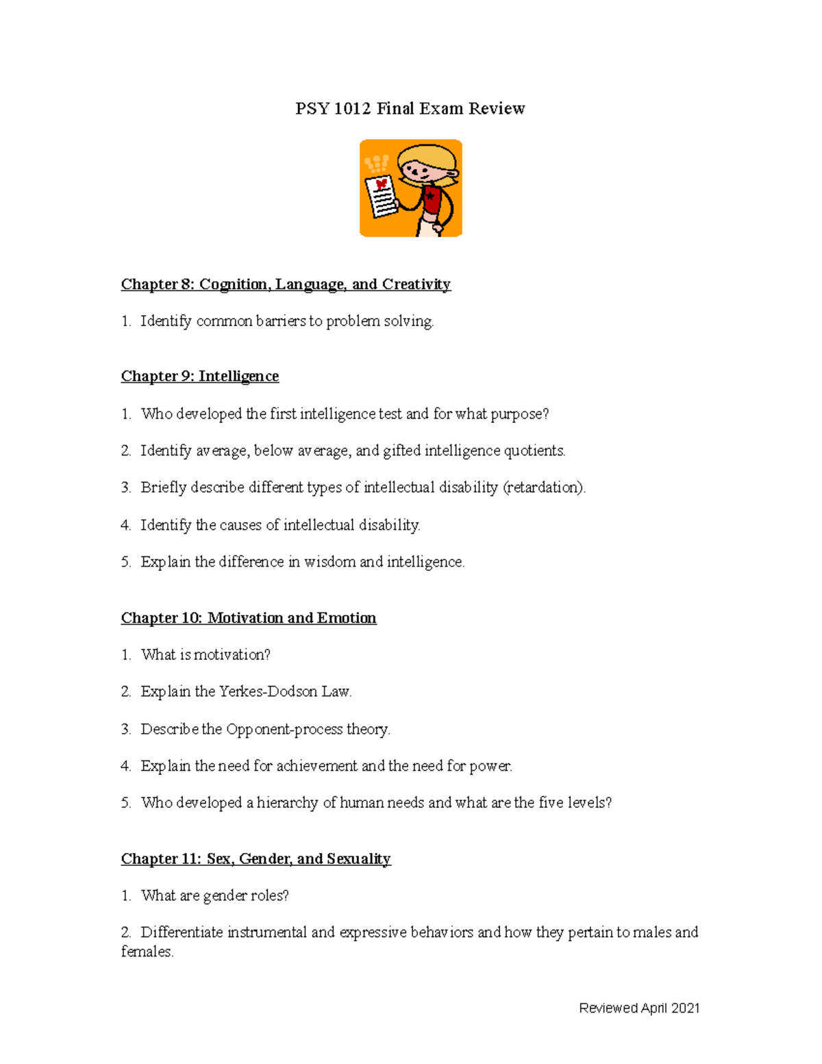 Review exam - Need help - PSY 1012 Final Exam Review Chapter 8 ...