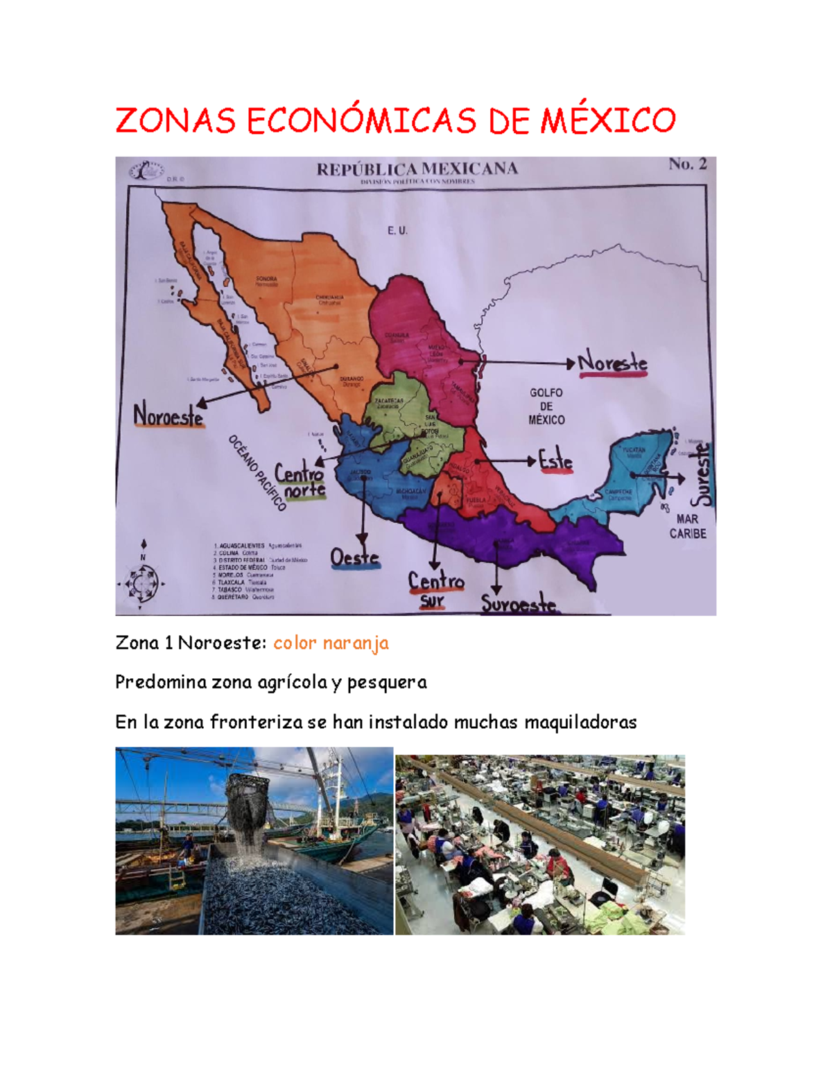 Zonas Económicas DE México - ZONAS ECONÓMICAS DE MÉXICO Zona 1 Noroeste ...