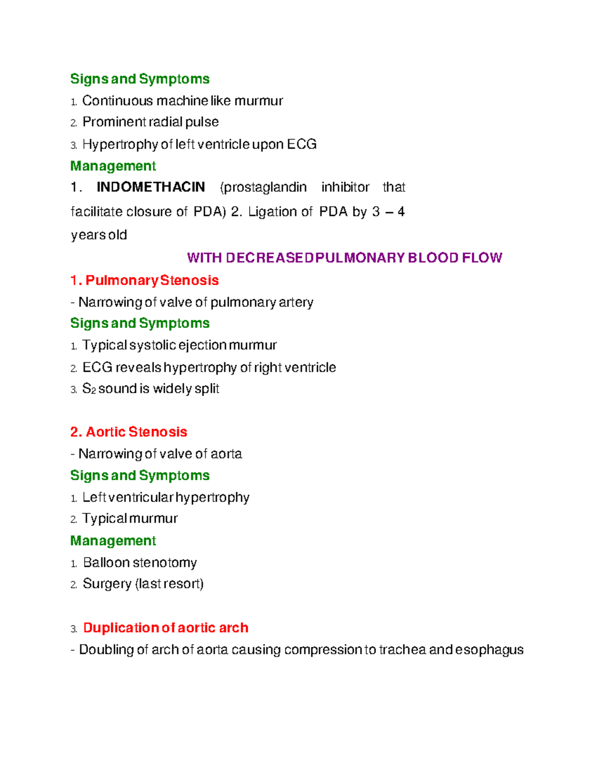 Indomethacin summary Signs and Symptoms 1. Continuous machine like