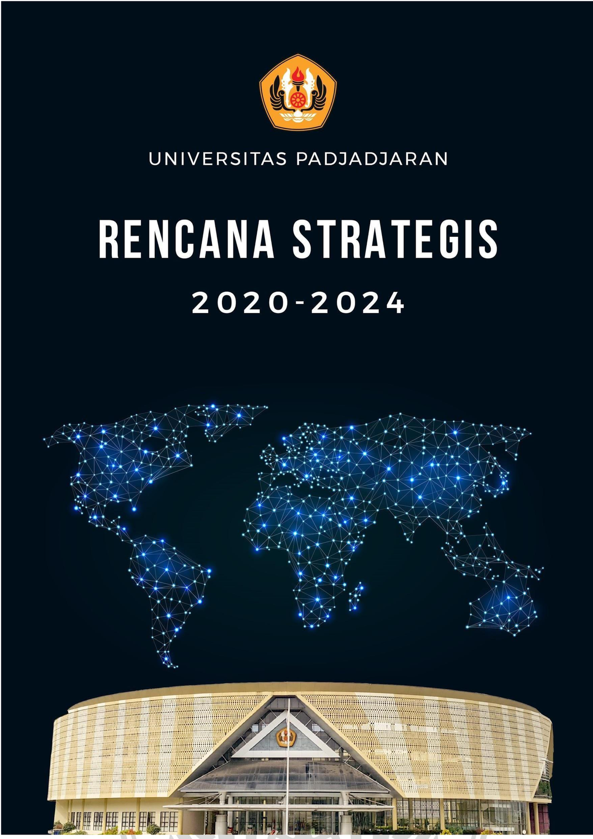 Renstra-Unpad-2020-2024 - I L E MBA R P E R S E T U J U A N D A N P E ...