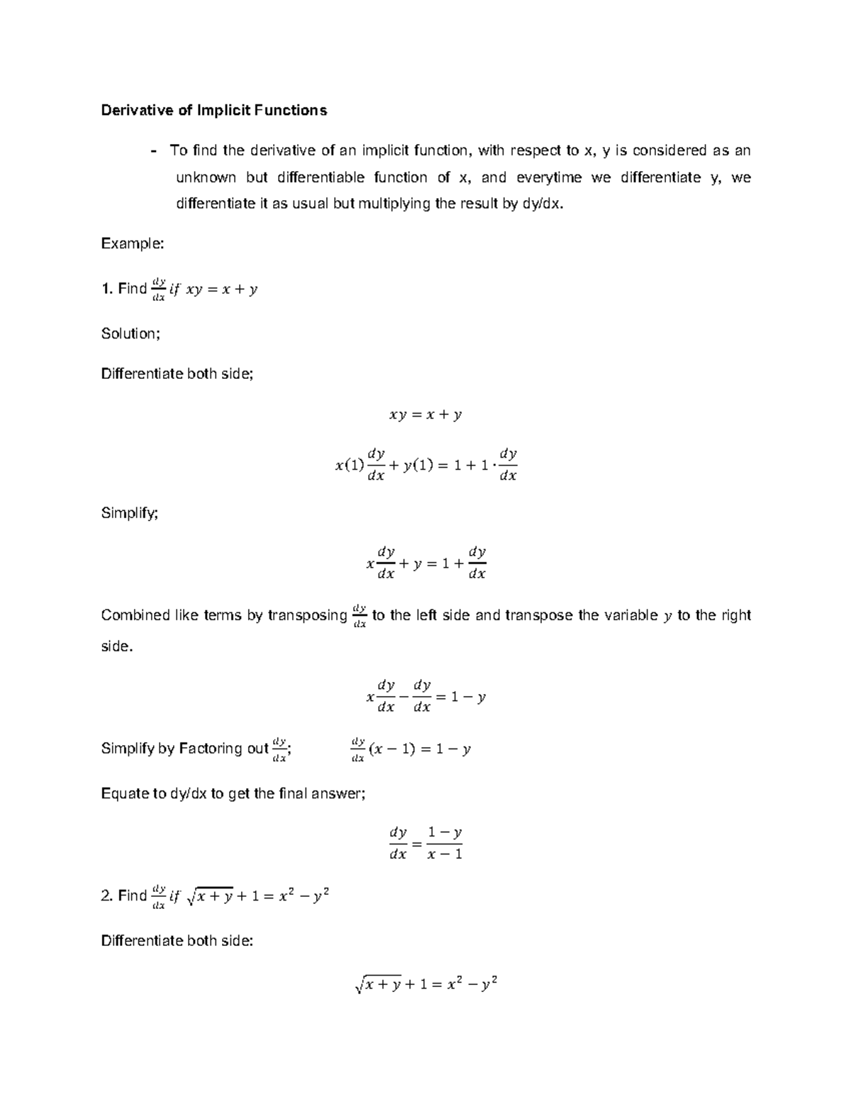 Derivative of Implicit Functions - Example: Find !" !# 𝑖𝑓 𝑥𝑦 = 𝑥 + 𝑦