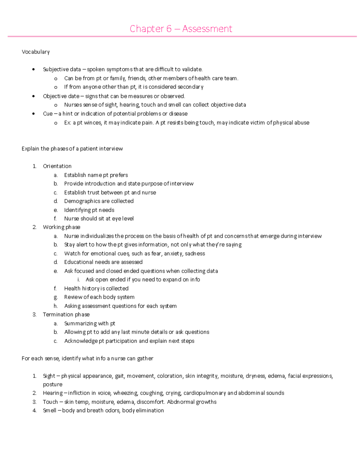 Chapter 6 - Assessment - These are notes from Fundamentals of nursing ...