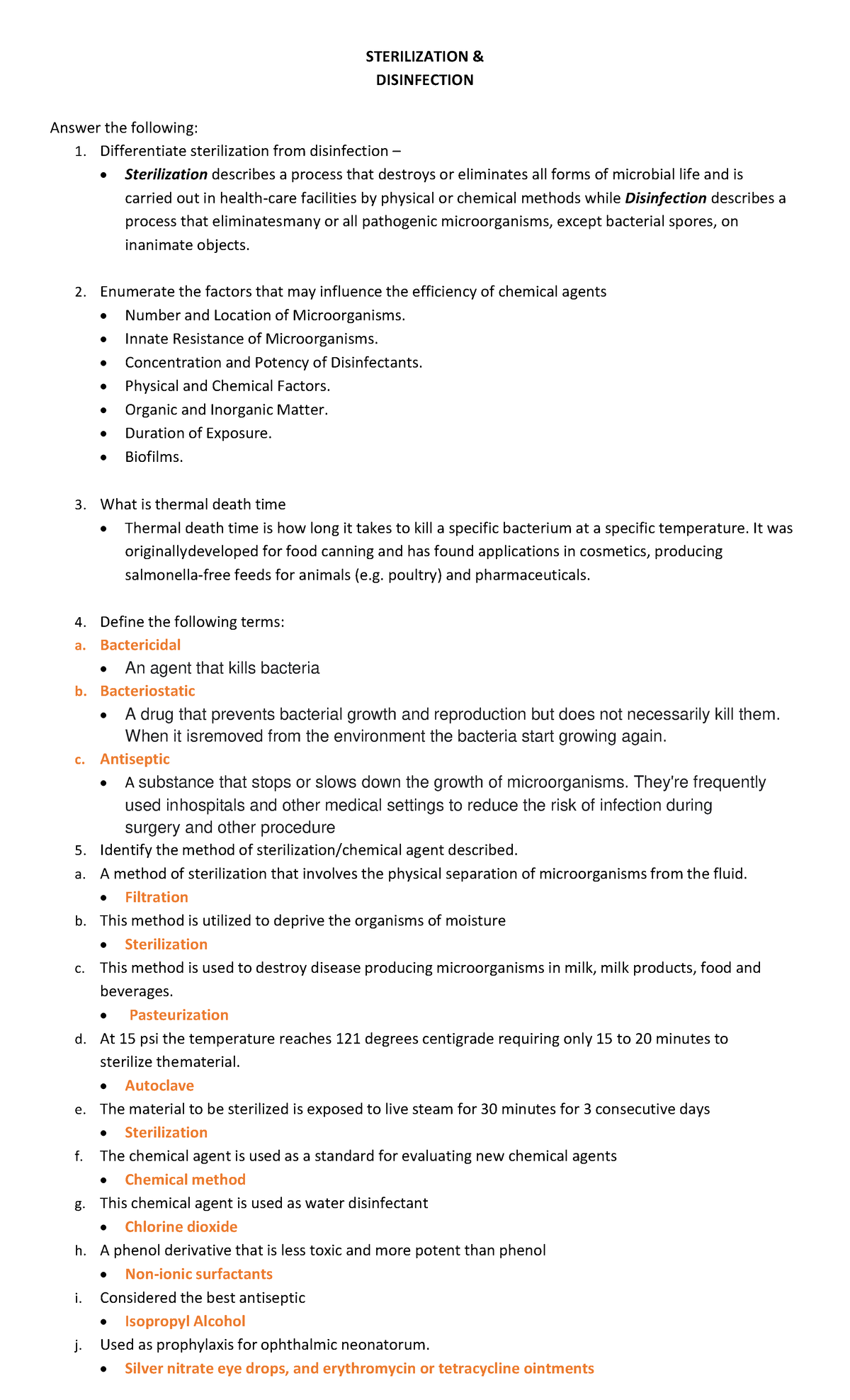 Sterilization and Disinfection STERILIZATION & DISINFECTION Answer