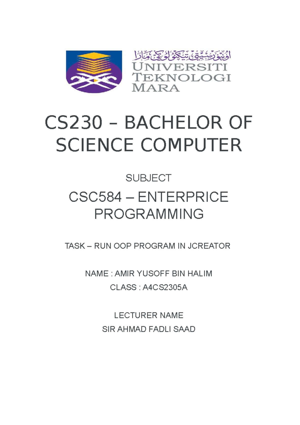 Amiryusoff 2021155917 CSC649 OOP - CS230 – BACHELOR OF SCIENCE COMPUTER ...