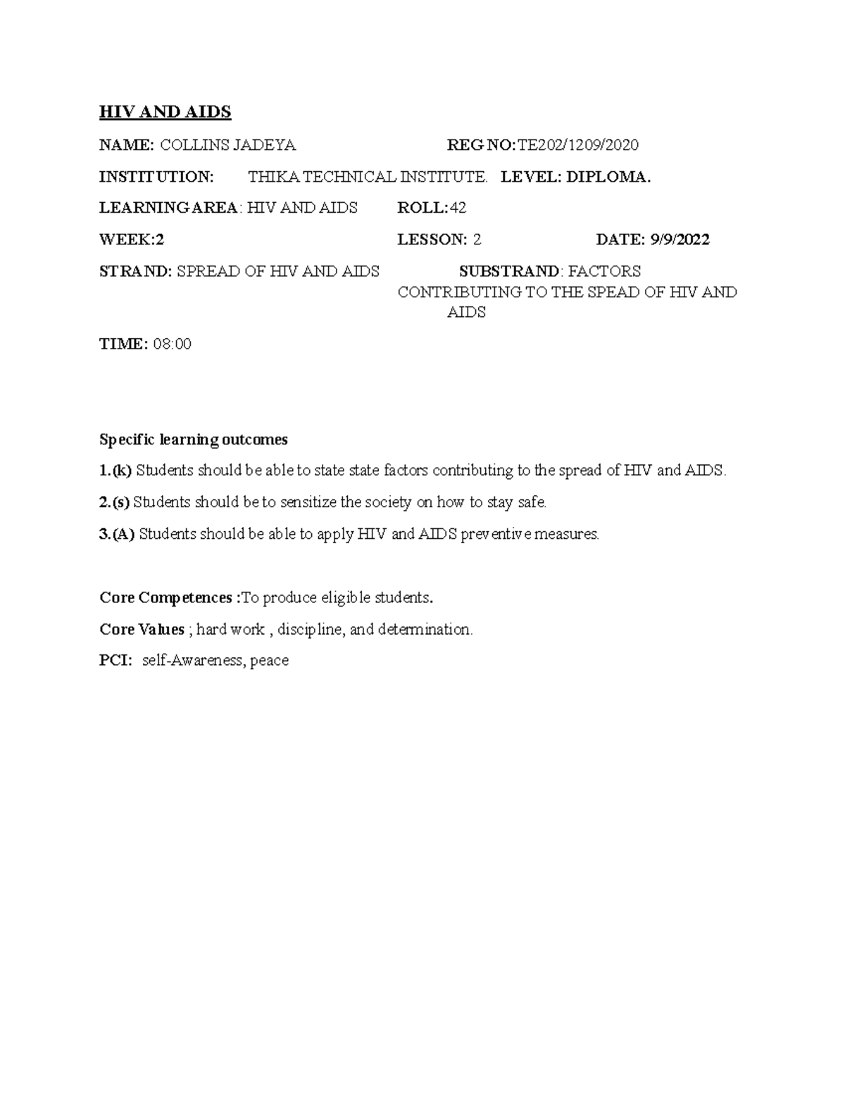 Audio Lesson PLAN - HIV AND AIDS NAME: COLLINS JADEYA REG NO:TE202/1209 ...