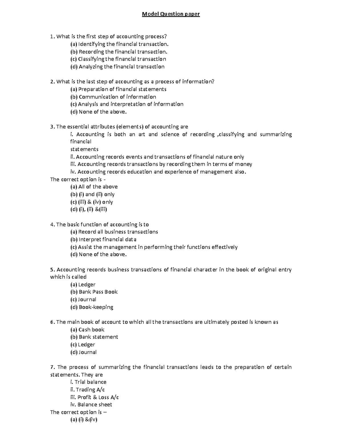 Accounts MCQ 2 - Model Question paper What is the first step of ...