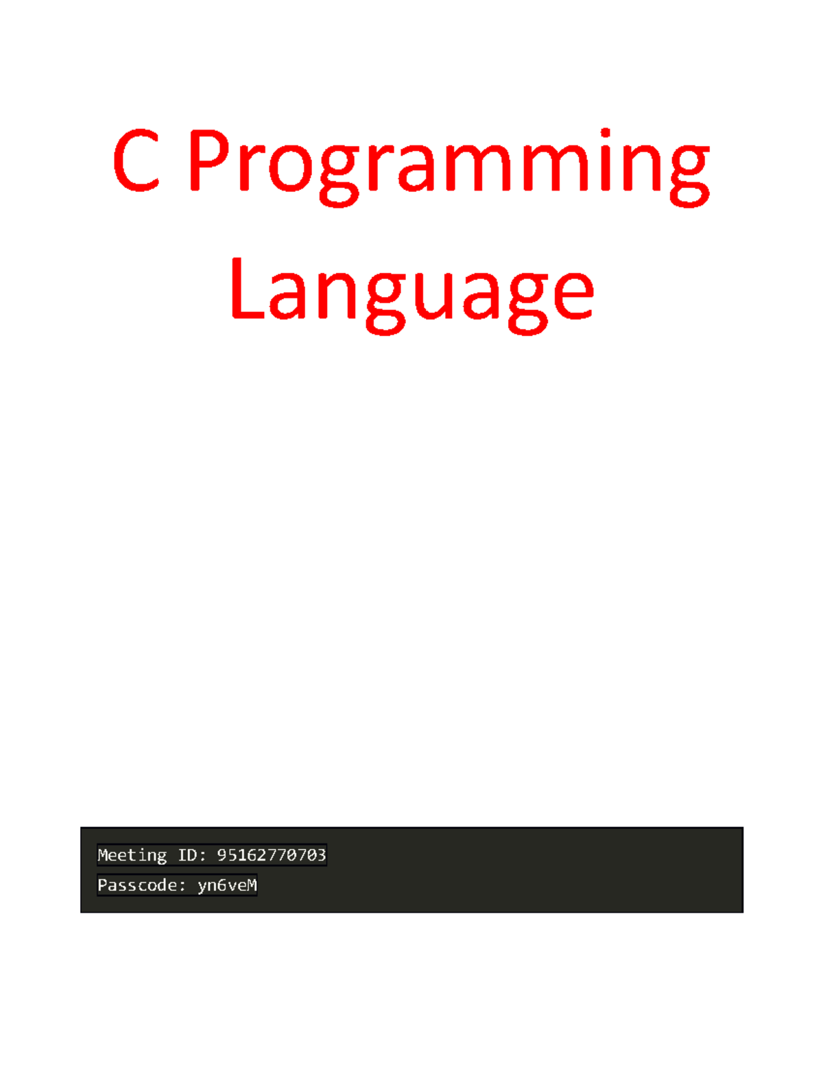 C Programming Language new notes - C Programming Language Meeting ID ...