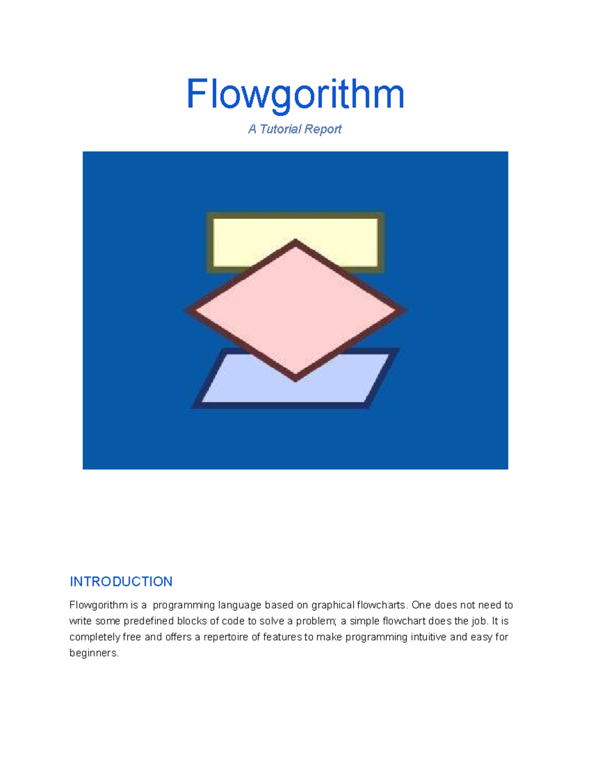 Report - This is a tutorial of flowgortihm. - Flowgorithm A Tutorial ...