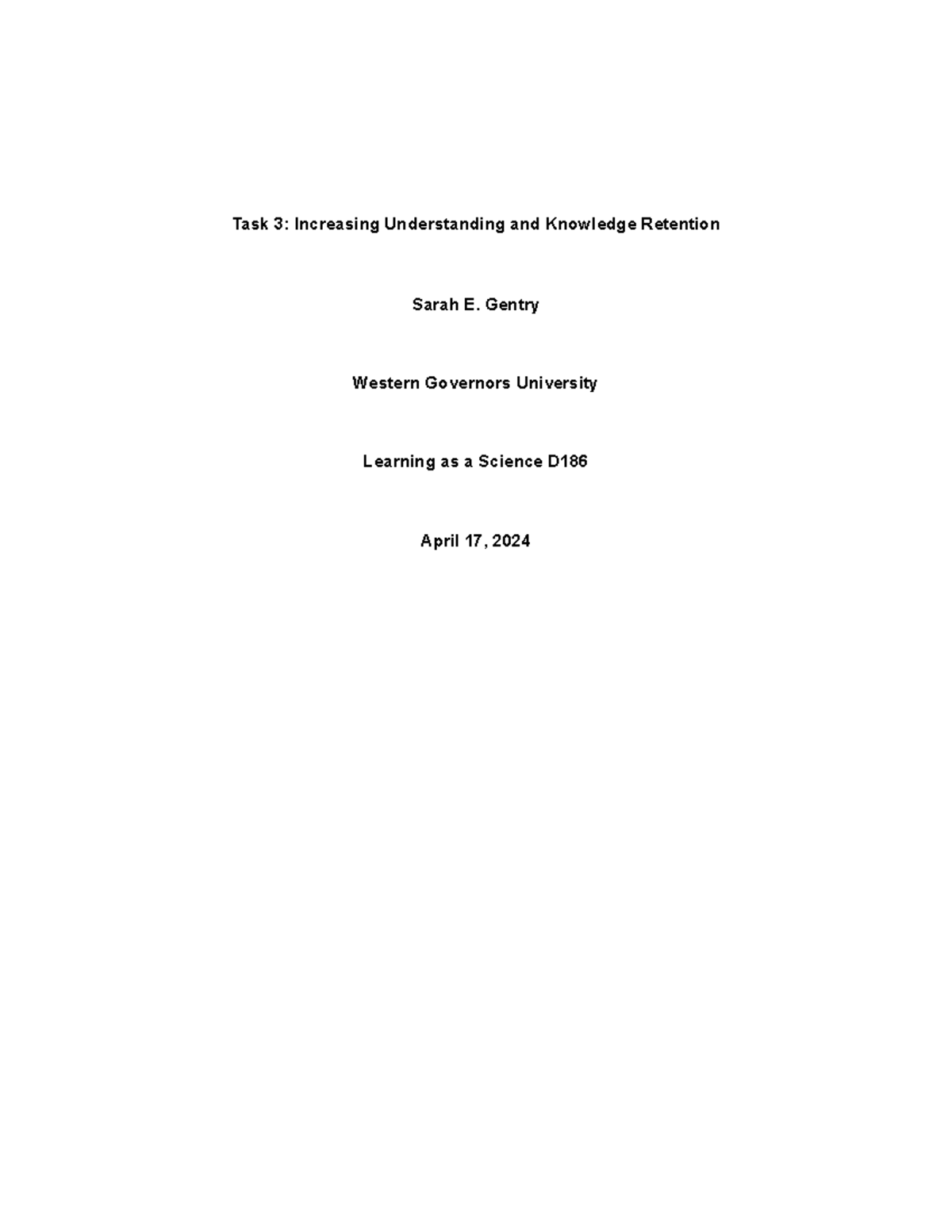 Task 3 Increasing Understanding and Knowledge Retention - Task 3 ...