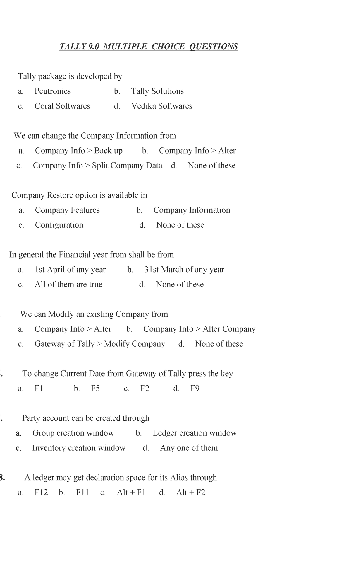 Tally - TALLY 9 MULTIPLE CHOICE QUESTIONS Tally Package Is Developed By ...