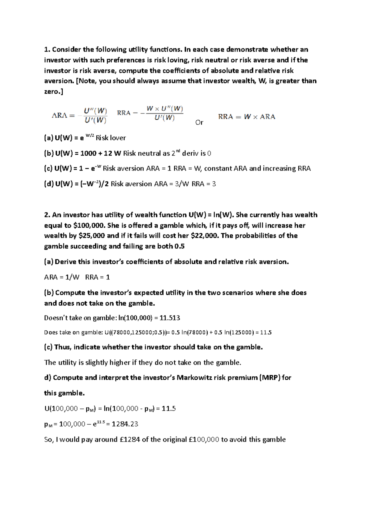 Utility function questions 1. Consider the following utility