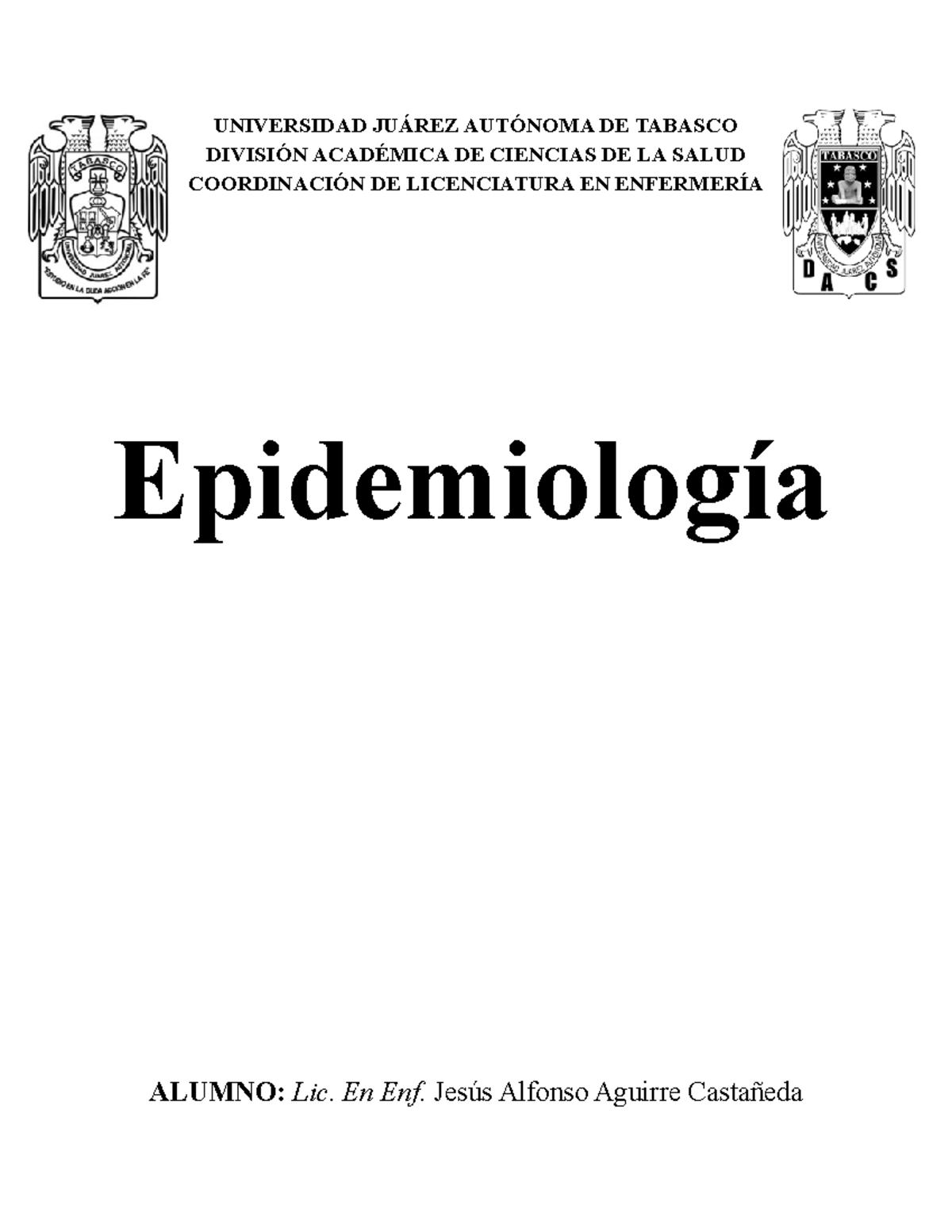 C0105066 Epidemiología Universidad JuÁrez AutÓnoma De Tabasco DivisiÓn AcadÉmica De Ciencias 5436