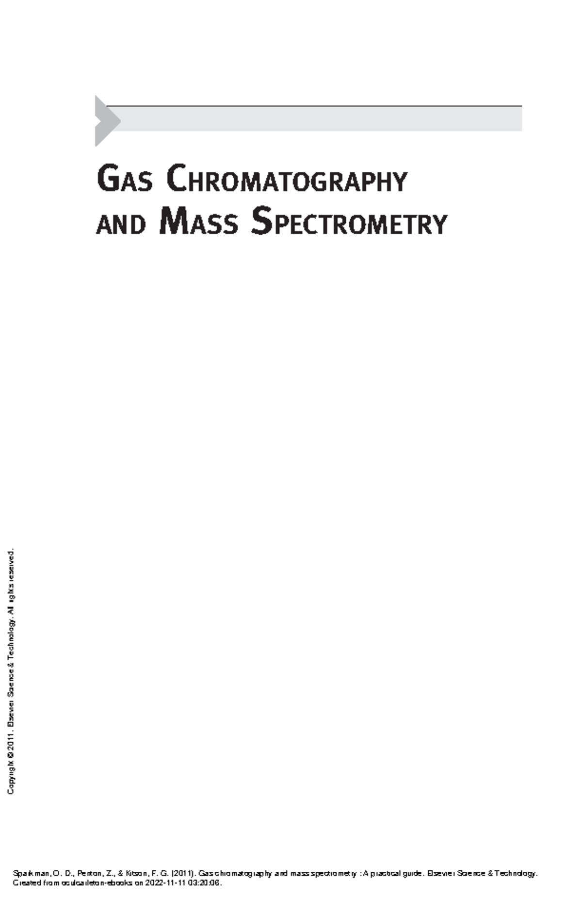 Gas Chromatography and Mass Spectrometry a Practic - GAS CHROMATOGRAPHY ...