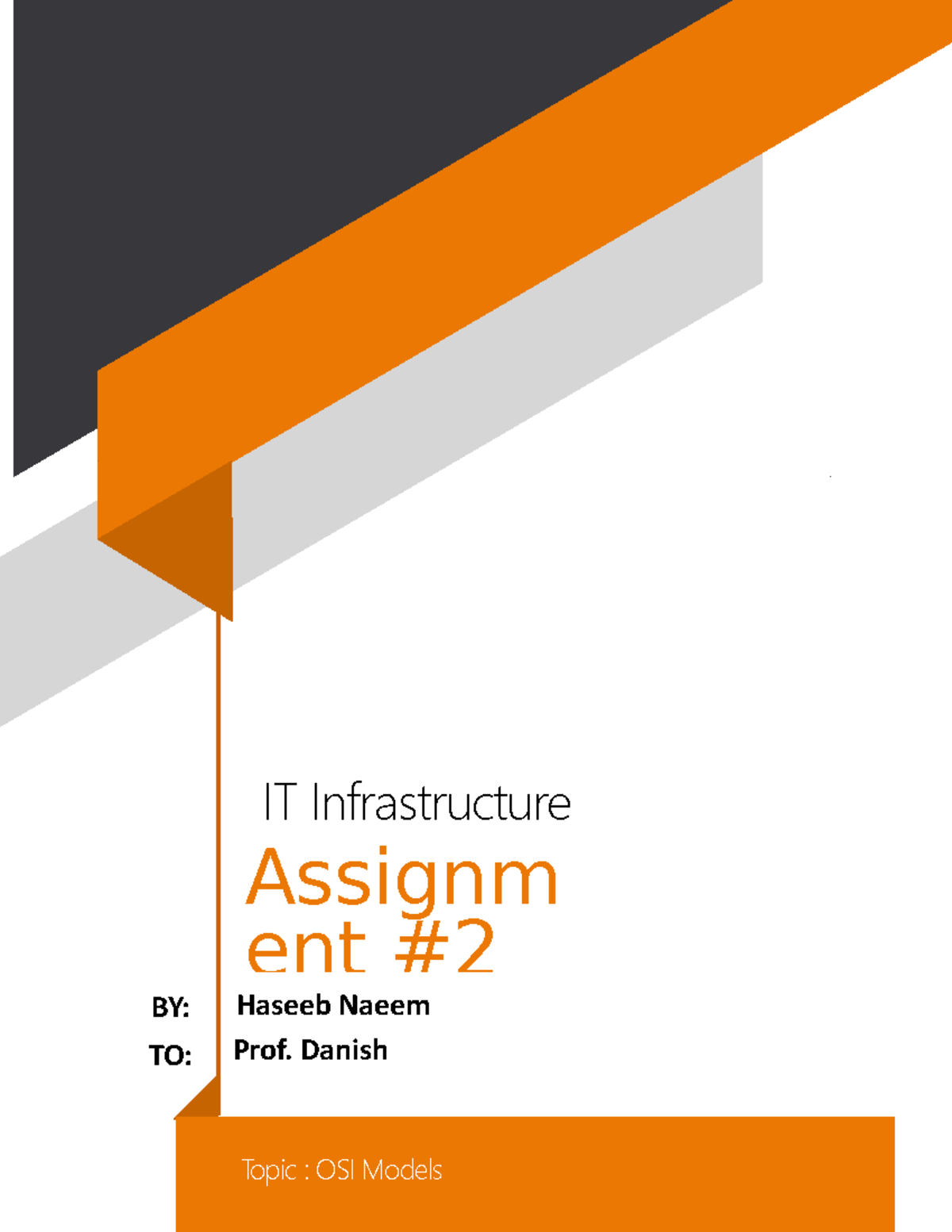 Hn S Infrastructure Assignment 2 It Infrastructure Assignm Ent By To
