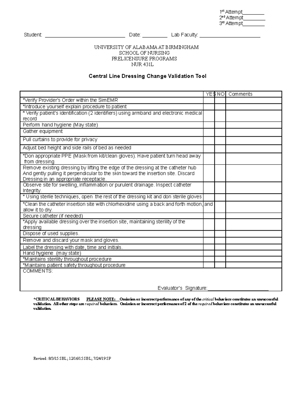 CVL Dressing Change Validation Tool Sim EMR - 1 st Attempt________ 2 nd ...