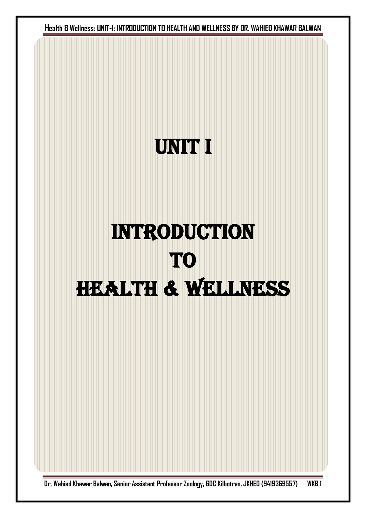 ttttttttttttttttt-unit-i-introduction-to-health-wellness-contents-1