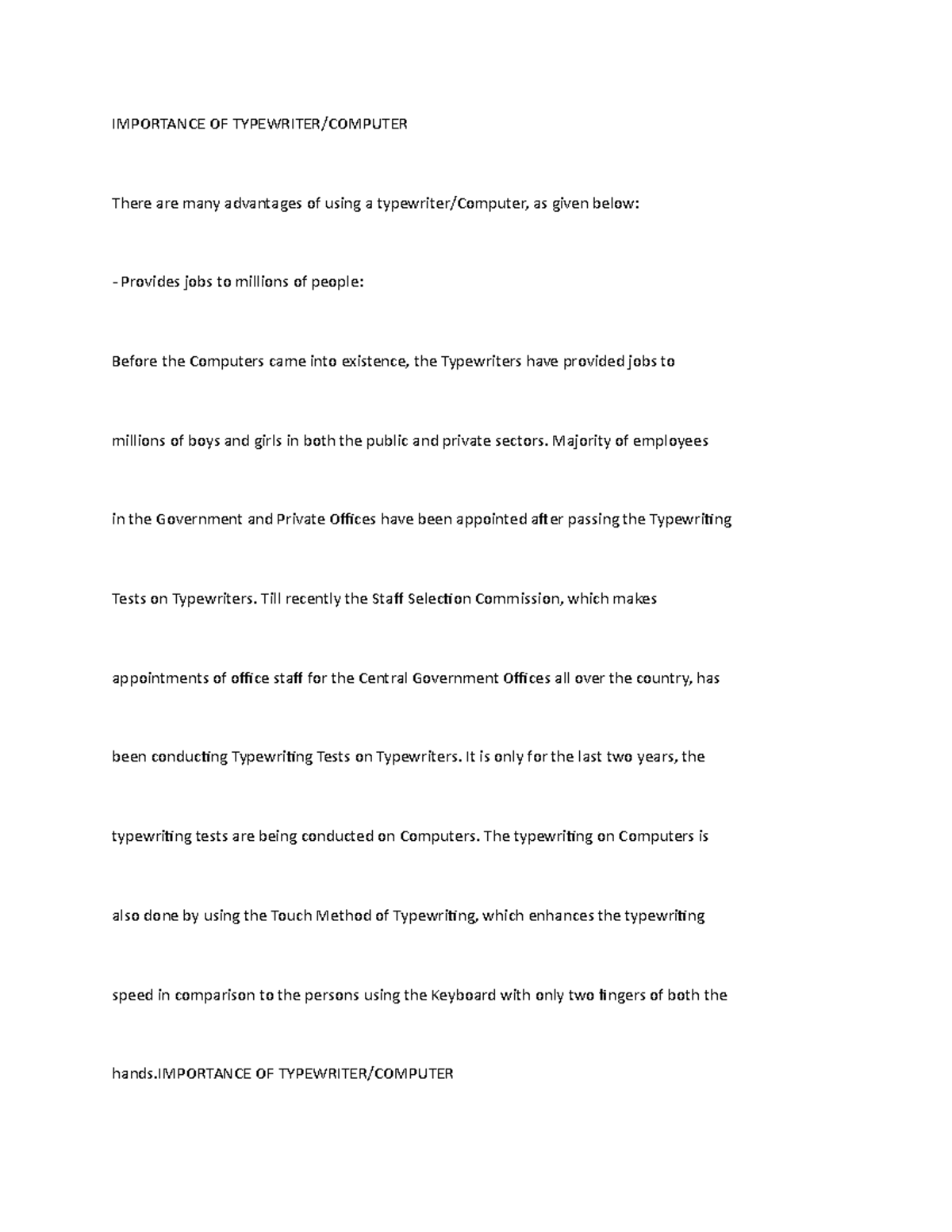 Importanceoftypewriter IMPORTANCE OF There are