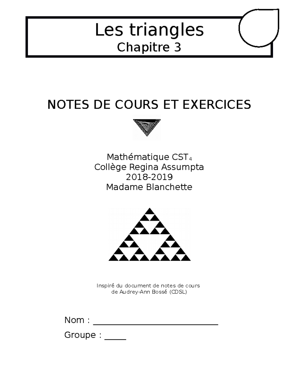 01Chapitre 3 Notes de cours MB 2018 - Les triangles Chapitre 3 NOTES DE ...