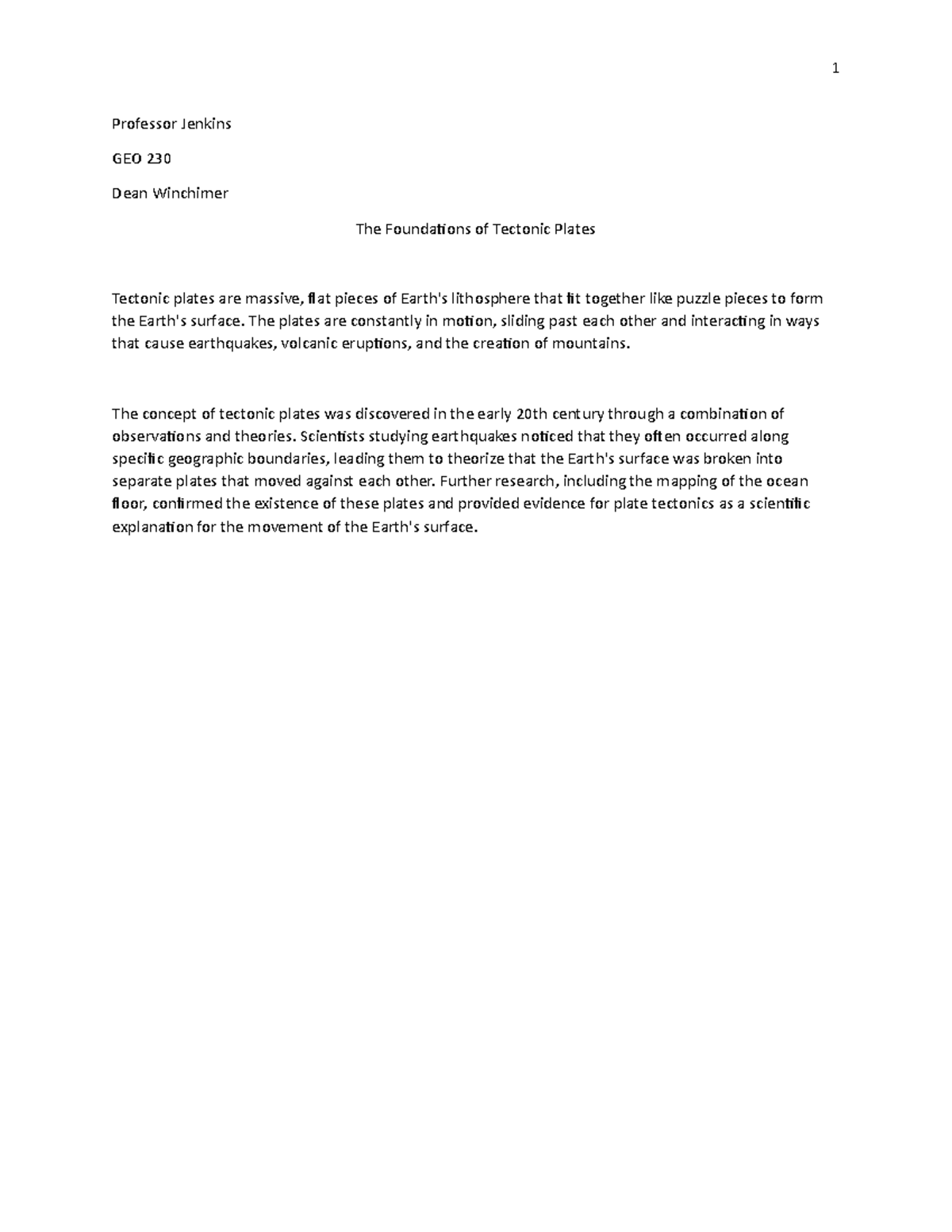 A Brief History of Tectonic Plates 1 Professor Jenkins GEO 230 Dean