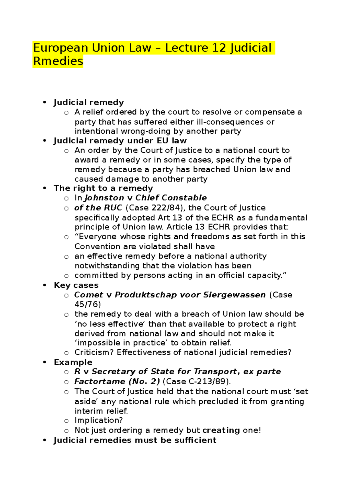 Lecture 12 Judicial remedies European Union Law Lecture 12