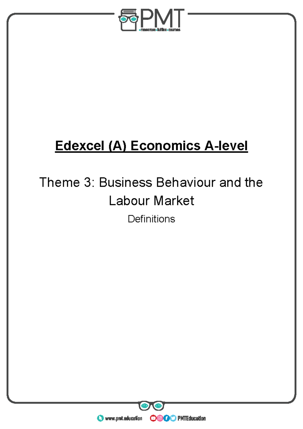 Definitions-Theme 3 Economics - Edexcel (A) Economics A-level Theme 3 ...