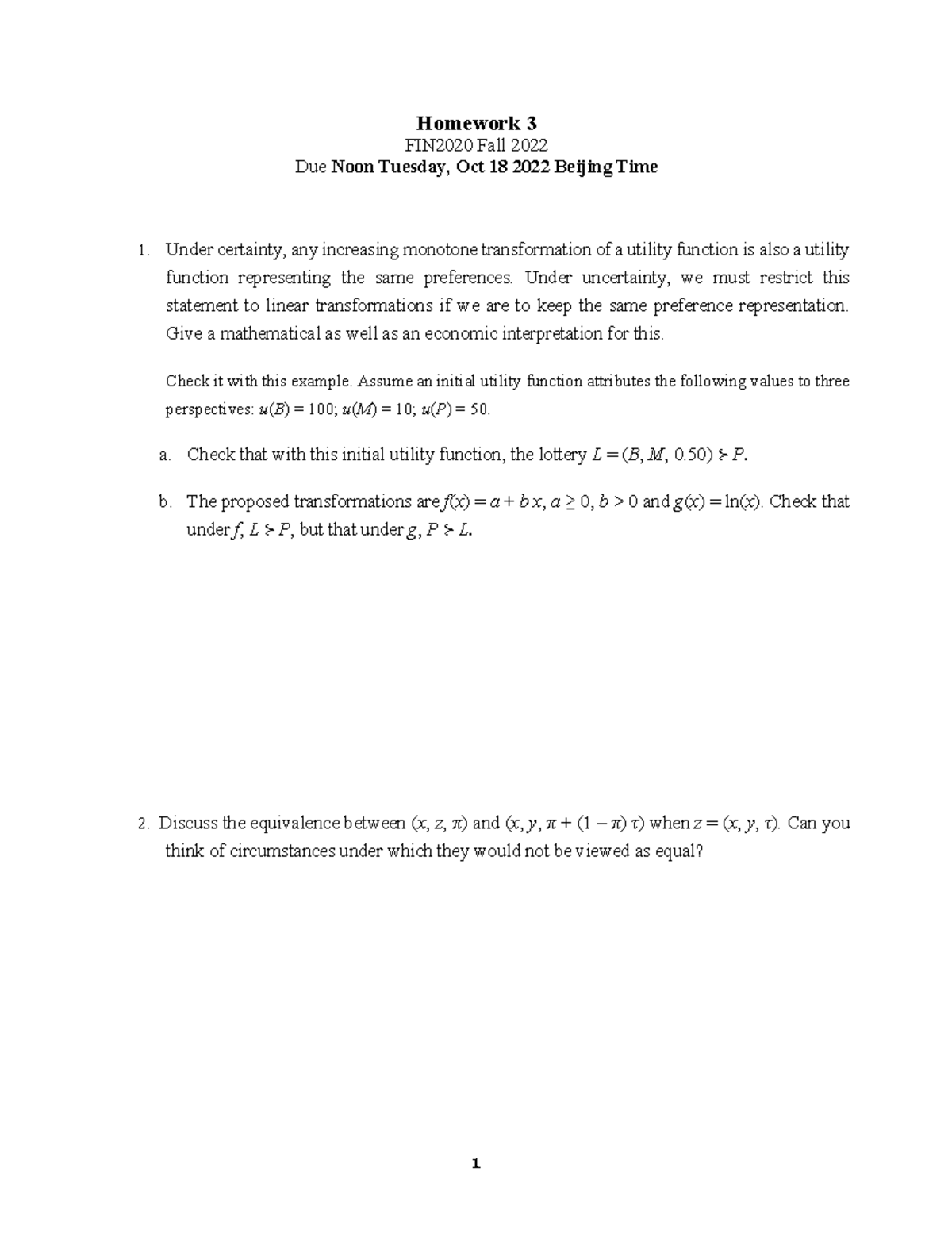 HW03(1) - 111 - 1 Homework 3 FIN2020 Fall 2022 Due Noon Tuesday, Oct 18 ...