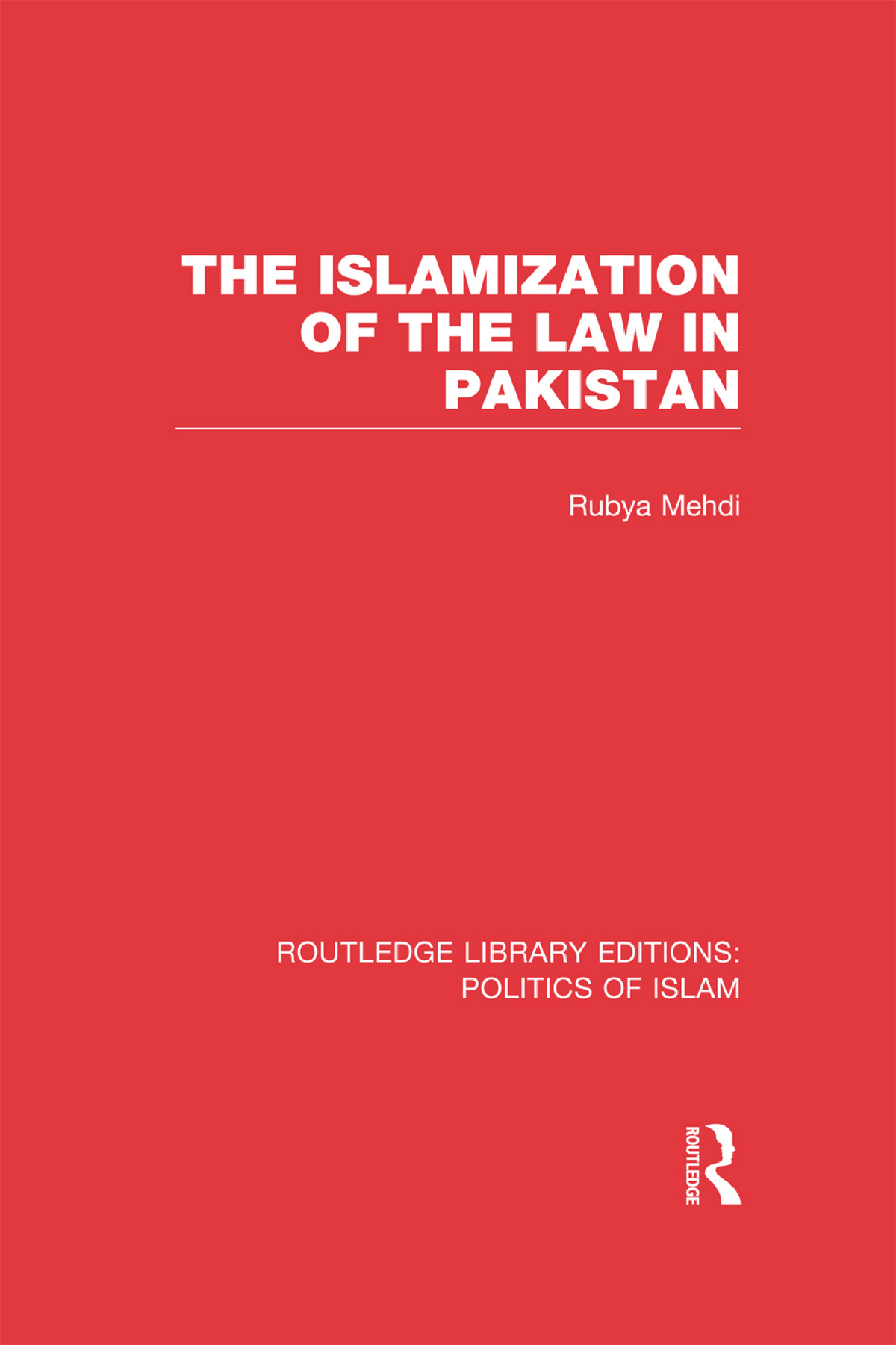 9780203381298 googlepreview - THE ISLAMIZATION OF THE LAW IN PAKISTAN ...