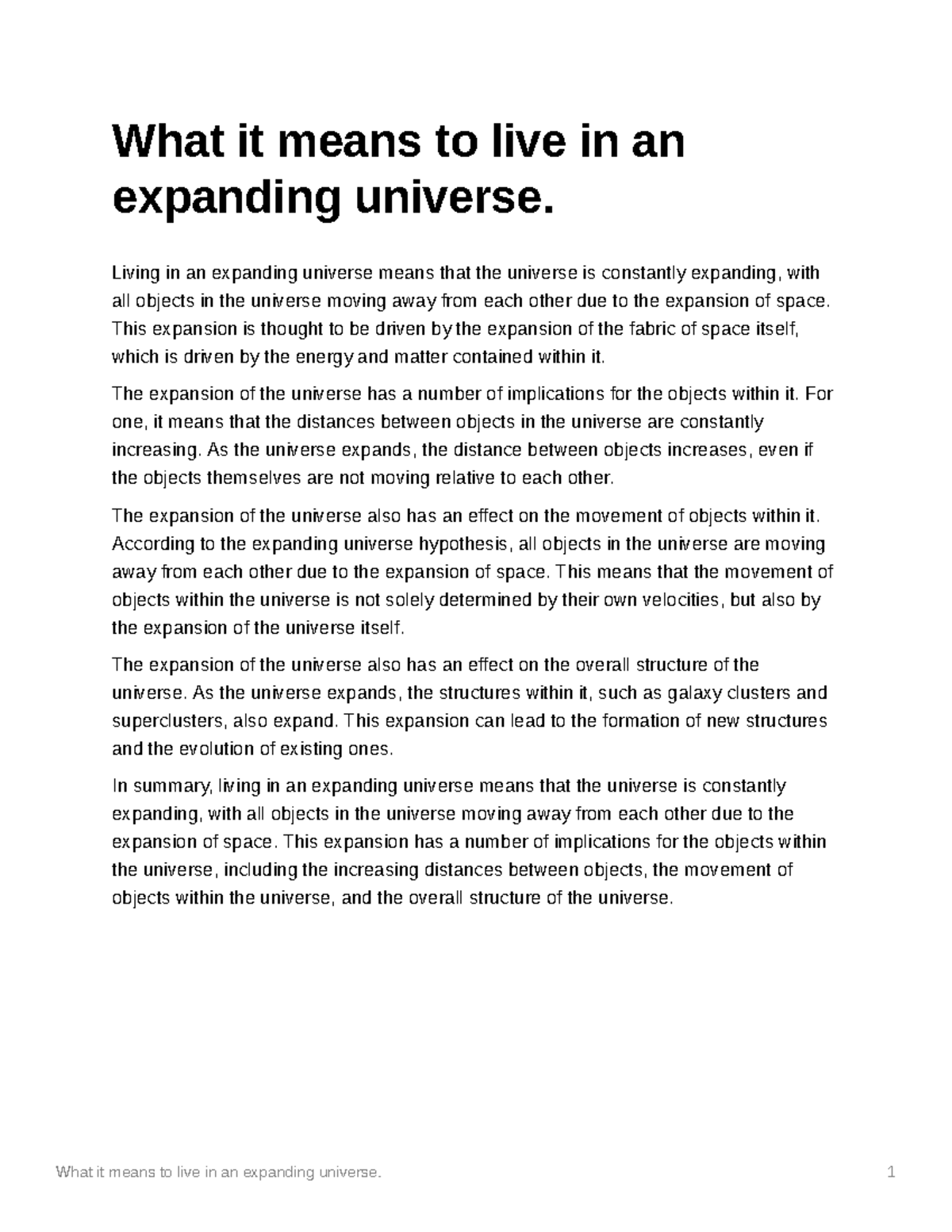 What it means to live in an expanding universe 1 What it means to