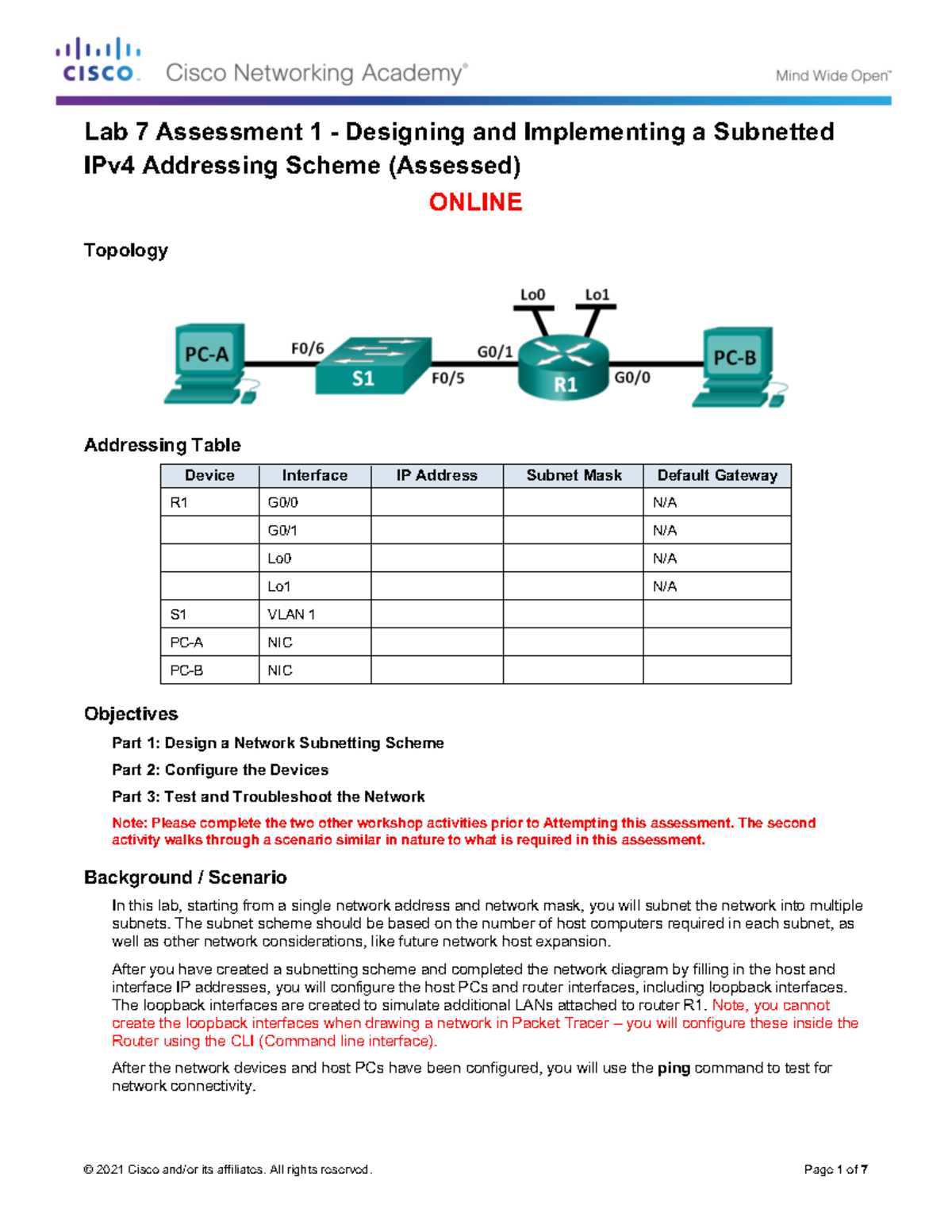 Lab 7 Assessment 7.1 Design and implement IPv4 addressing