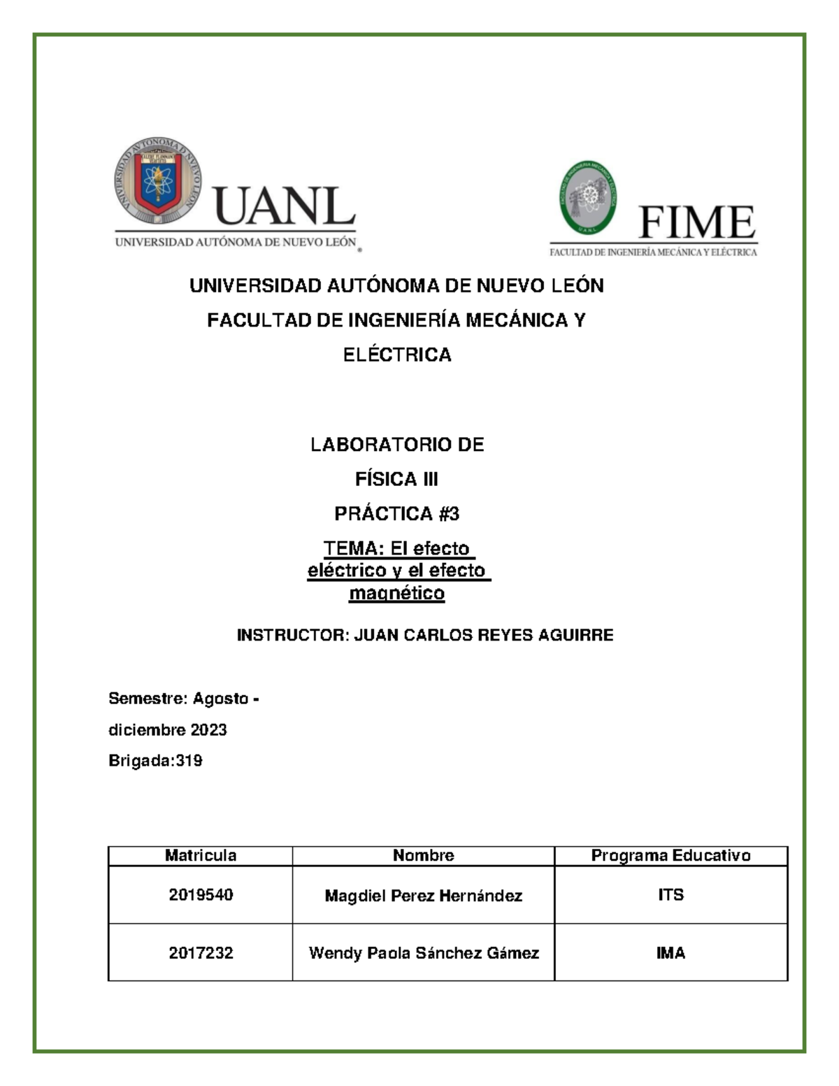 Practica 3 - lab fisica 3 - UNIVERSIDAD AUTÓNOMA DE NUEVO LEÓN FACULTAD ...