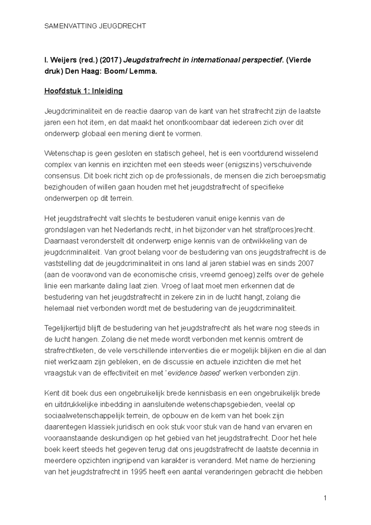 Samenvatting Jeugdstrafrecht - SAMENVATTING JEUGDRECHT I. Weijers (red ...