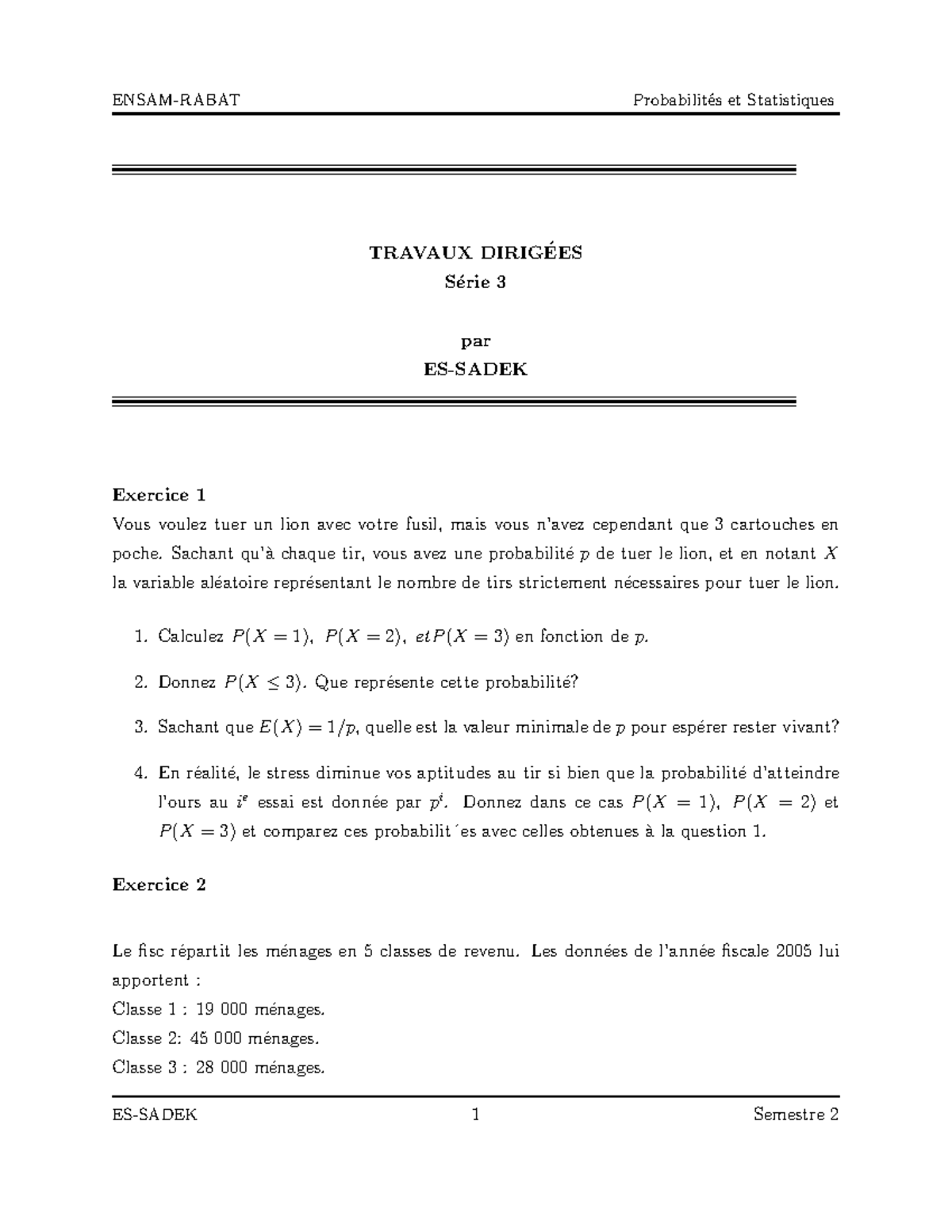 Serie 3 - Chapitre And Therm - ENSAM-RABAT Probabilit ́es Et ...