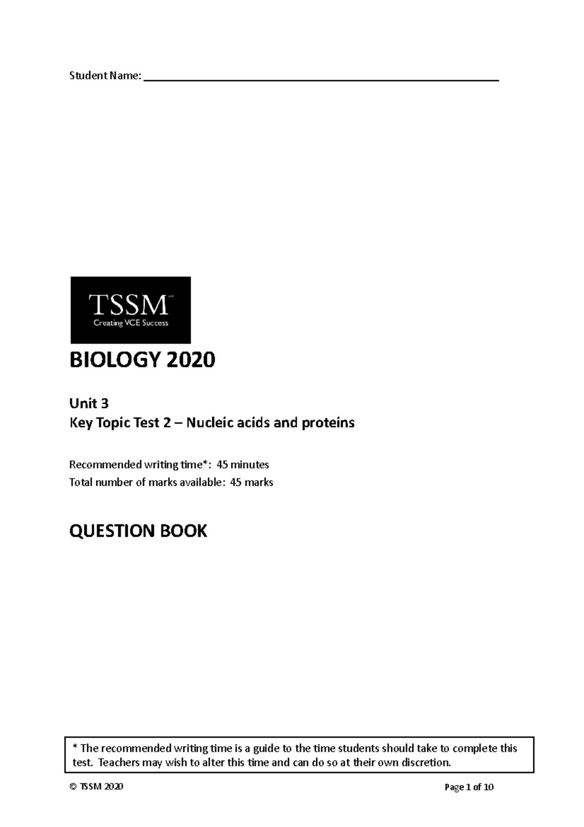 Nucleic Acids and Proteins Questions Student Name BIOLOGY 2020