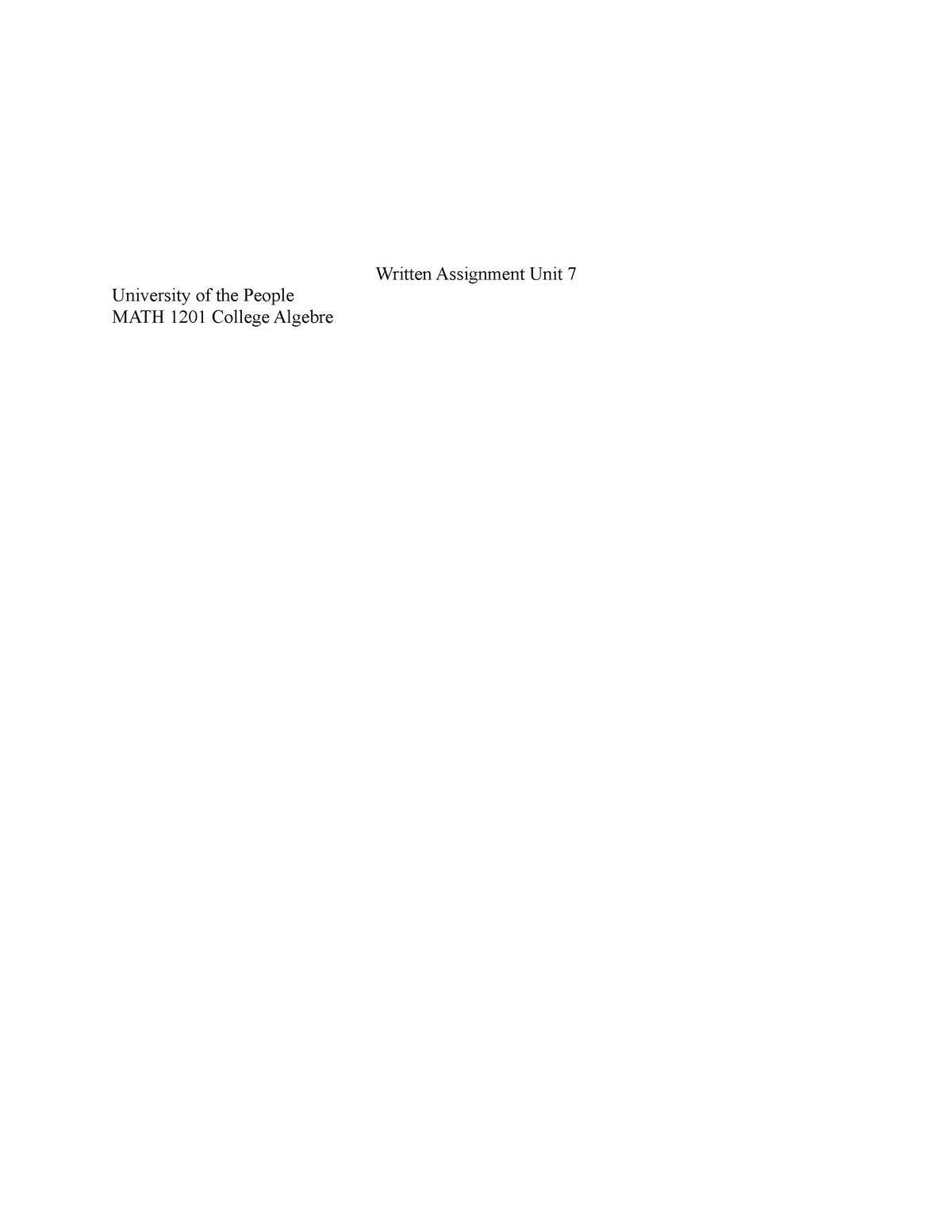 Unit 7 Written Assignment - Written Assignment Unit 7 University of the ...