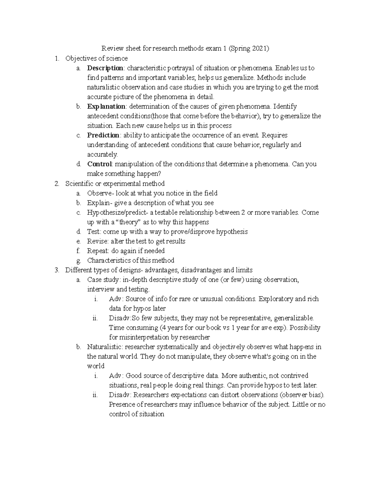 Study Guide Exam 1 Review sheet for research methods exam 1 (Spring 2021) Objectives of
