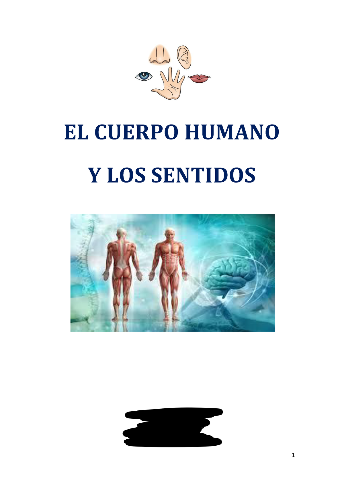 El Cuerpo Humano Unidad Didáctica El Cuerpo Humano Y Los Sentidos InÉs Barros FernÁndez Unidad 5934