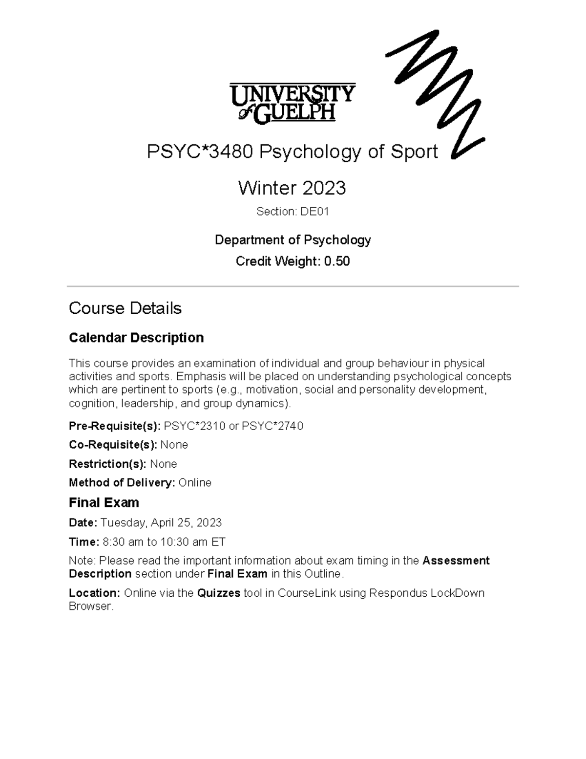 Outline PSYC3480 DE01 W23 Final-3-2 - PSYC*3480 Psychology Of Sport ...