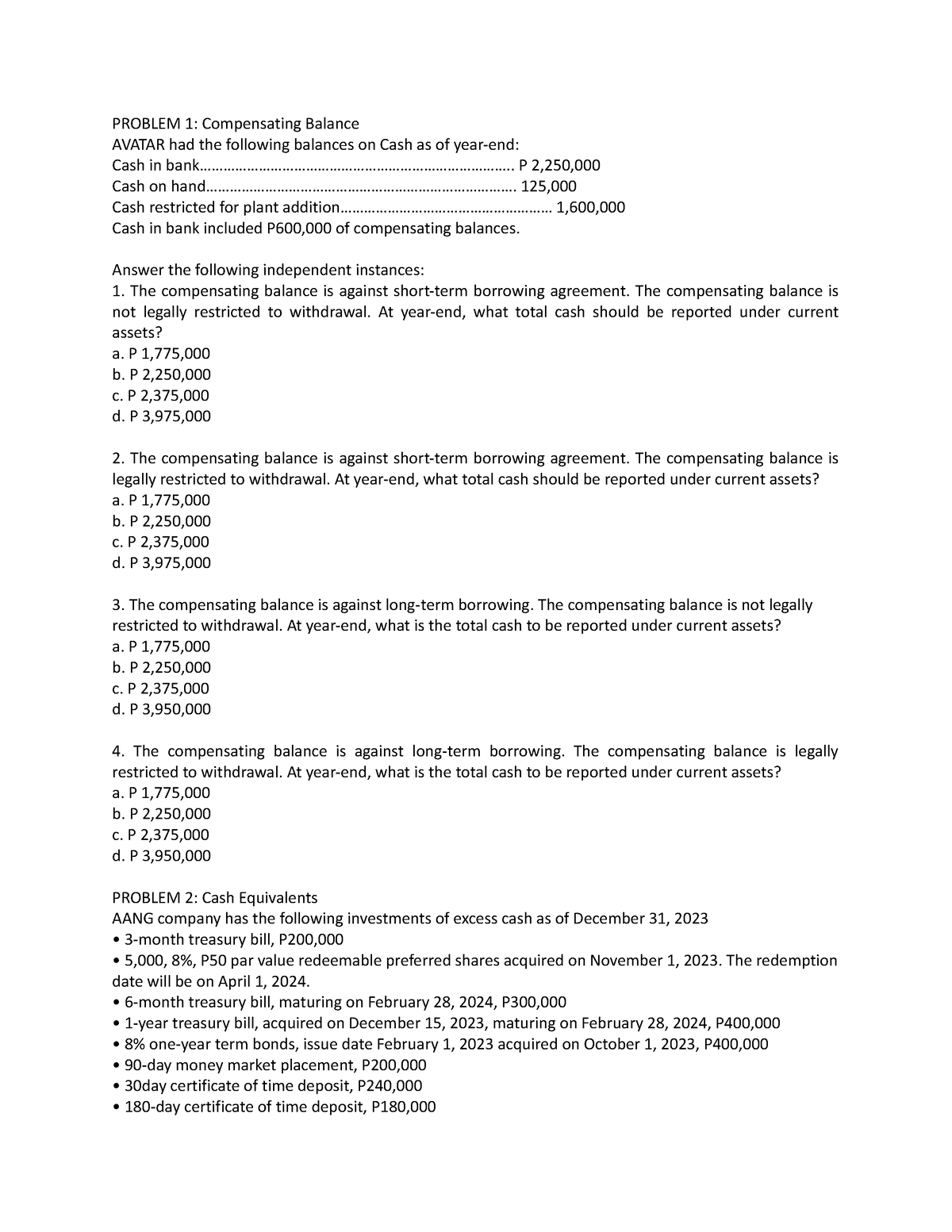 Cash QUiz 1 2023 - ghh - PROBLEM 1: Compensating Balance AVATAR had the ...